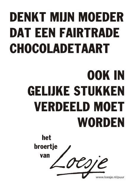 Loesje spreuken Puur! uit eten spreuk biologisch horeca fairtrade restaurants duurzaam