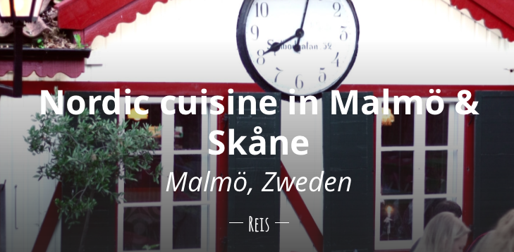 Nordic cuisine in Malmö, Skåne tips reistips restaurants biologisch duurzaam reizen