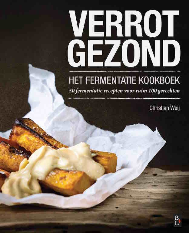 Verrot Gezond fermentatie kookboek fermenteren